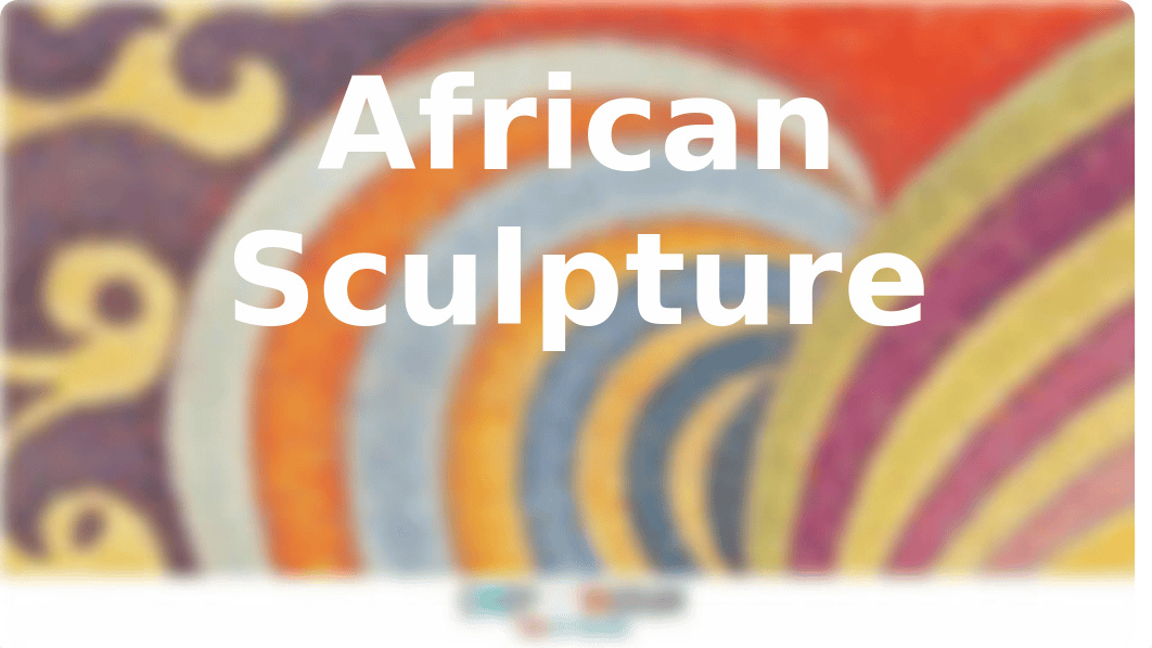 African-Sculpture.pptx_d24ak96s66x_page1