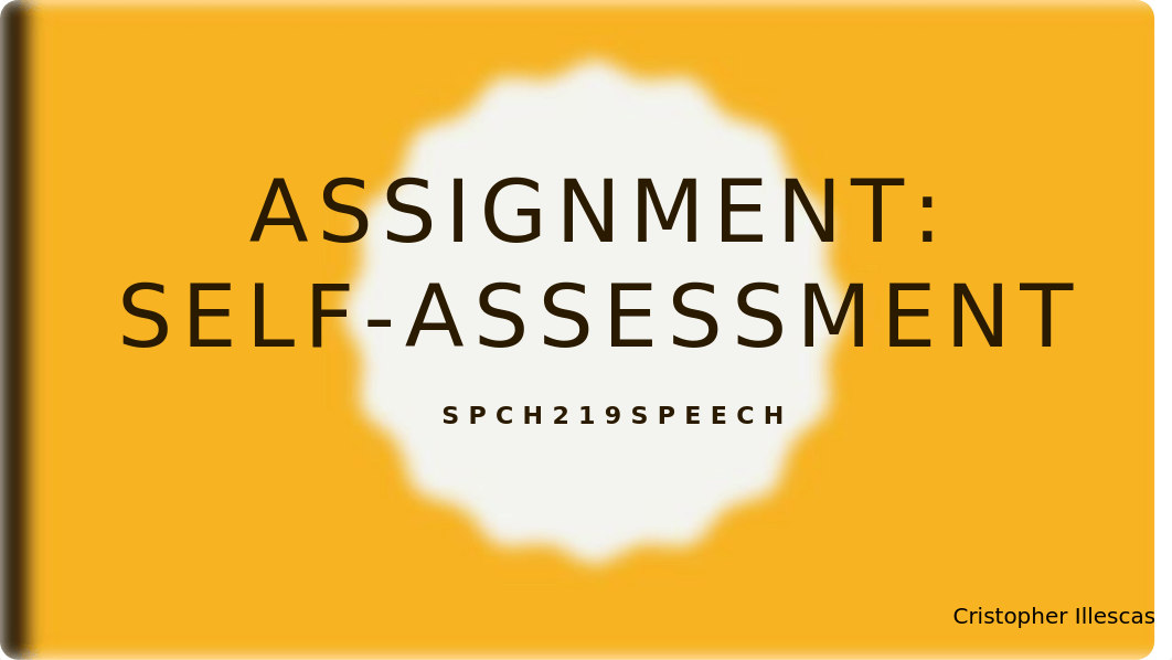 Module 1 Assignment_Self Assessment_Cristopher Illescas.pptx_d24kz5jj1i9_page1