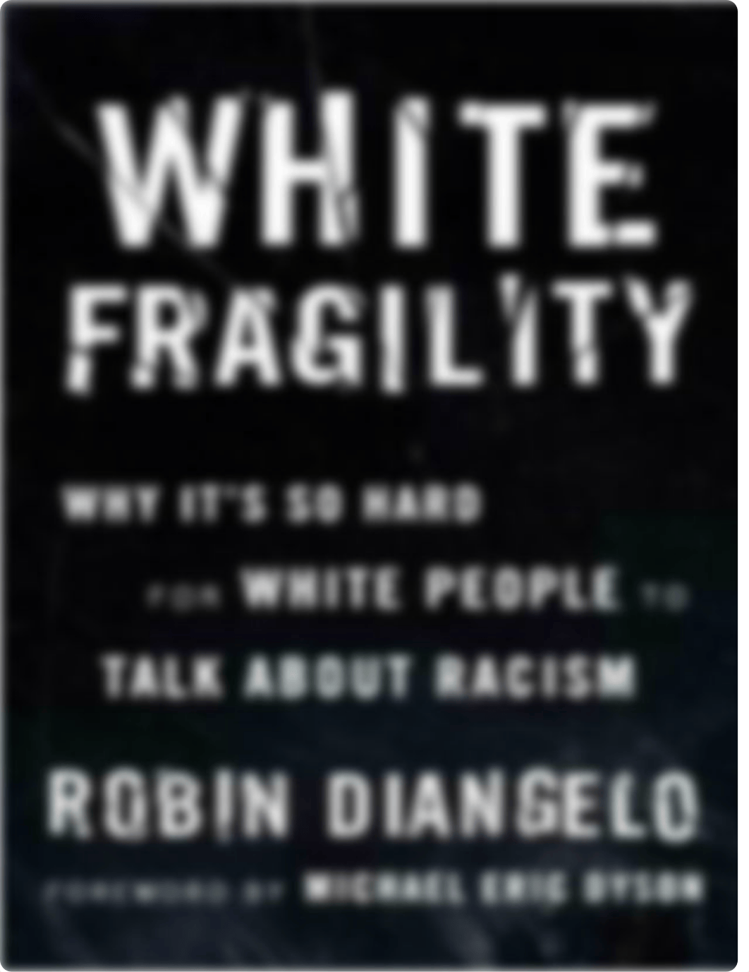 White Fragility - Author's Note Introduction Ch. 1 (DiAngelo 2018).pdf_d24z5dieja8_page1