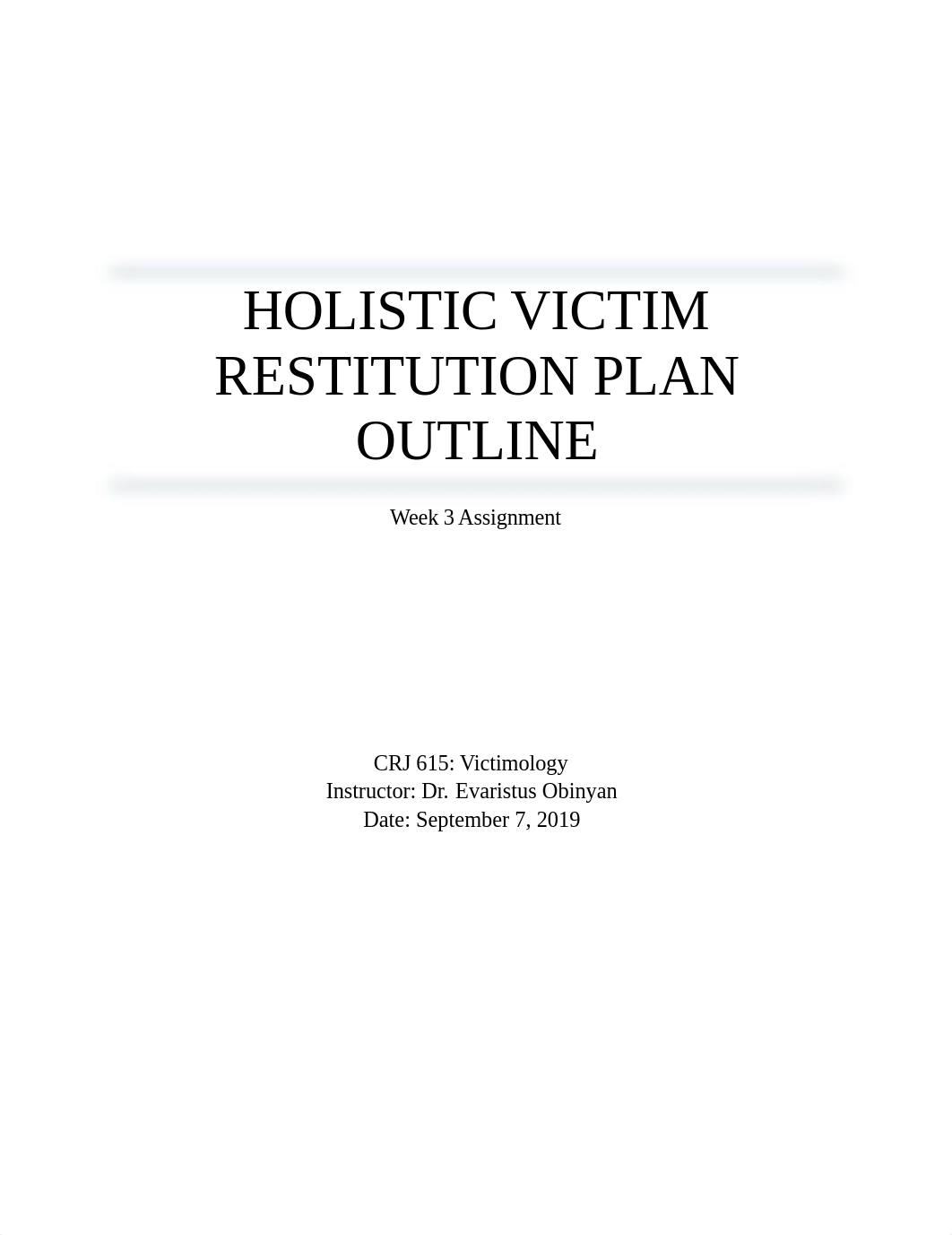 week3 - Holistic Victim Restitution Plan Outline.docx_d25cyzc0fxi_page1