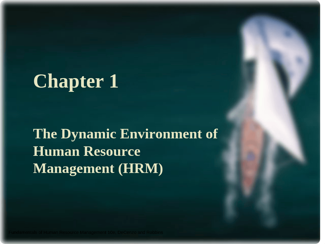 Chapter 1 The Dynamic Environment of HRM_d267vro6ncc_page1