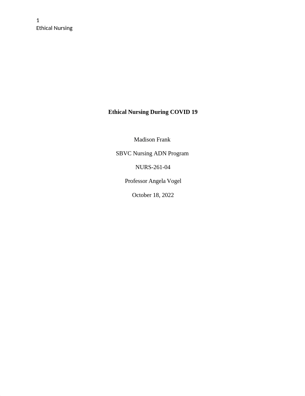 Ethical Nursing During COVID 19.docx_d26ksrp1fz5_page1