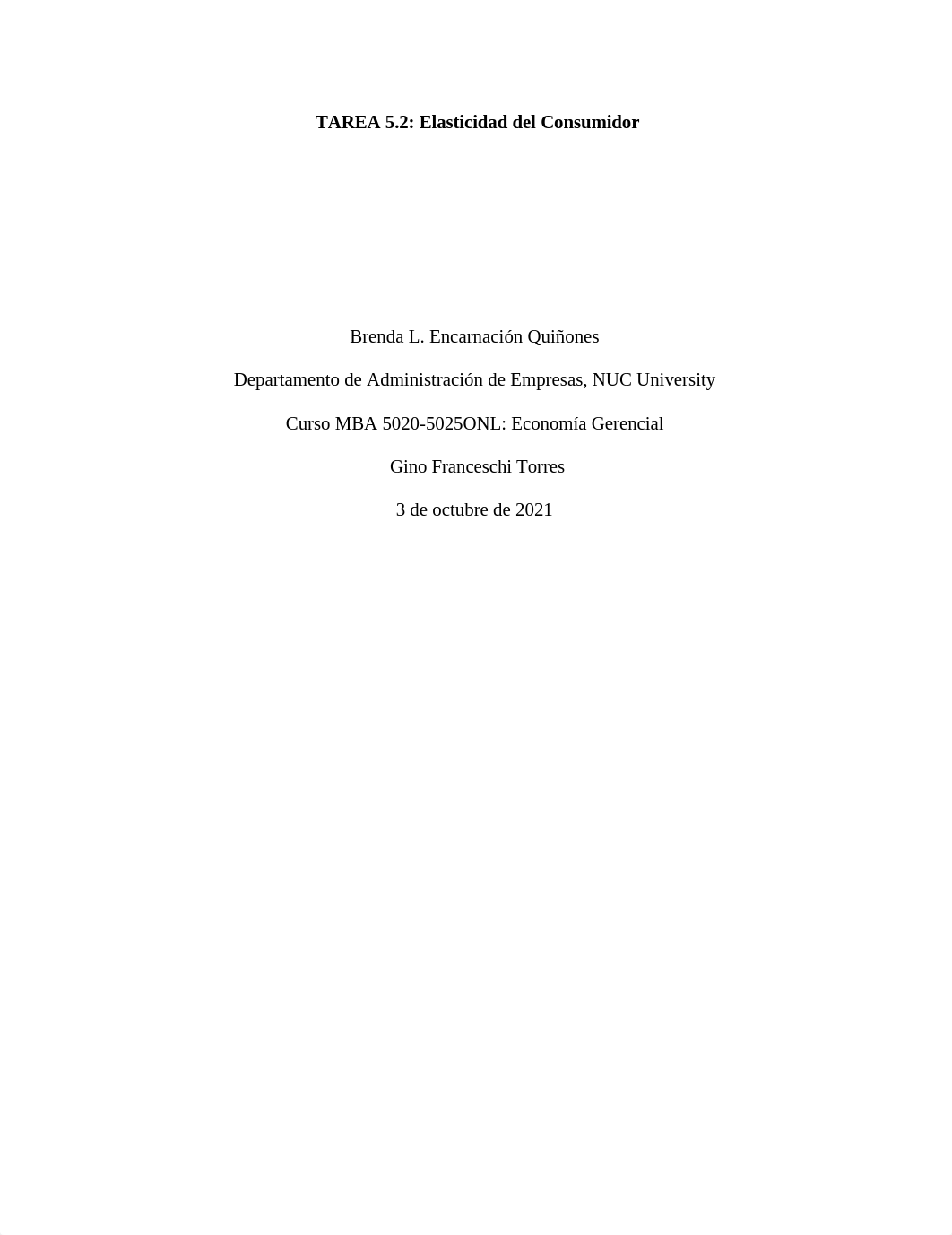 MBA 5020 EJERCICIO 5.2 ELASTICIDAD DE LA DEMANDA.docx_d27zqg5mllt_page1