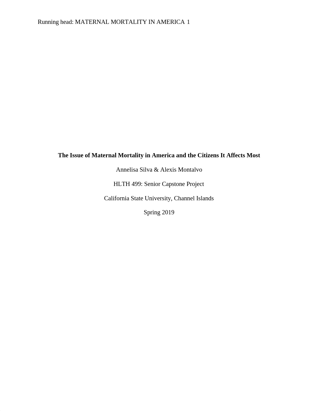 HLTH 499 Capstone - Maternal Mortality - A. Silva, A. Montalvo.docx_d28a3o3fhgz_page1