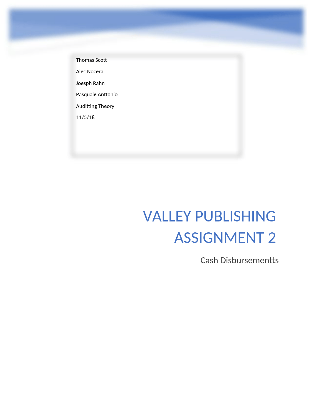 Valley Publishing Assignment 2 Cash.docx_d28dspr3oox_page1