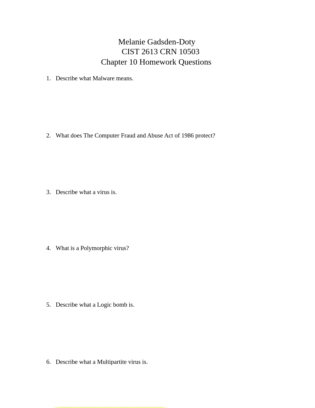 Mel Gadsden-Doty CIST 2613 Chapter 10 Homework Questions.docx_d28k5wnfbz2_page1