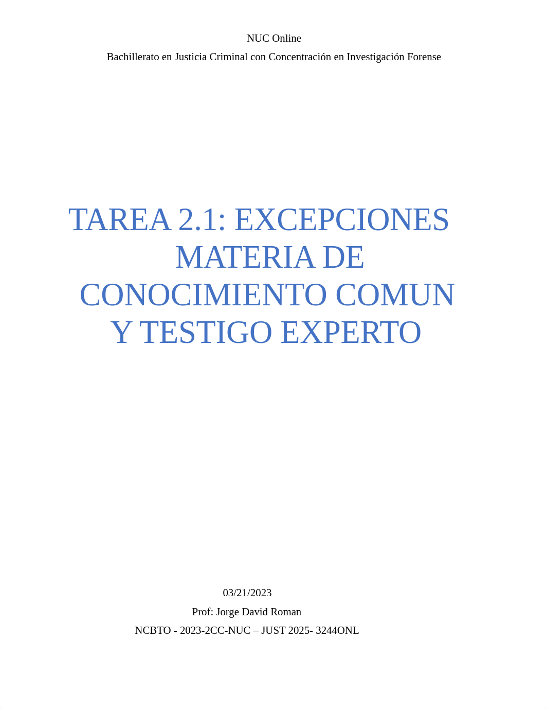 TAREA 2.1 EXCEPCIONES MATERIA DE CONOCIMIENTO COMUN Y TESTIGO EXPERTO.docx_d290egyefc5_page1