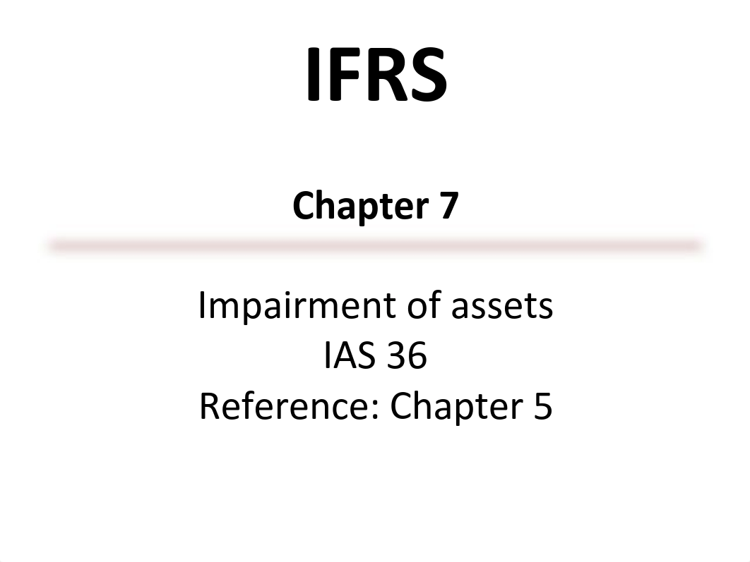 IFRS-Chapter 7 - Impairment of assets IAS 36.pdf_d294v72fazs_page1