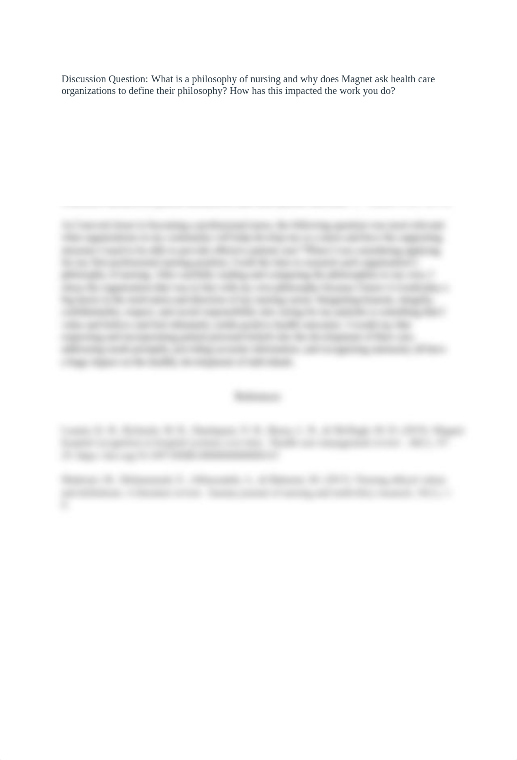 Discussion 2 - Philosophy of Nursing and Magnet Organizations.docx_d29ckcjgzha_page1