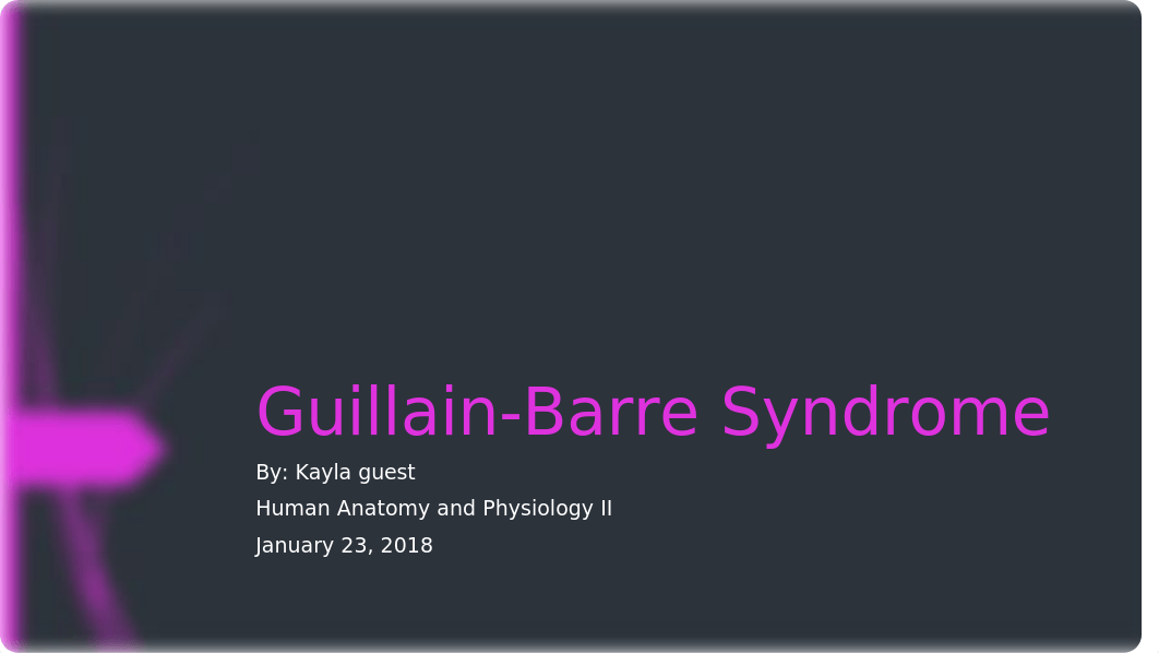 GUILLAIN-BARRE SYNDROME.pptx_d29k0n91tgc_page1