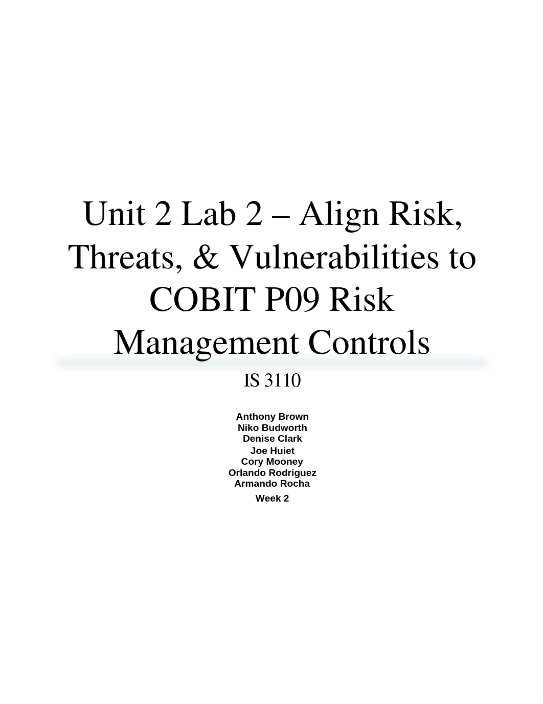 Unit 2 Lab 2 - Align Risk, Threats, & Vulnerabilities to COBIT P09 Risk Management Controls_d29lnjlpr2k_page1