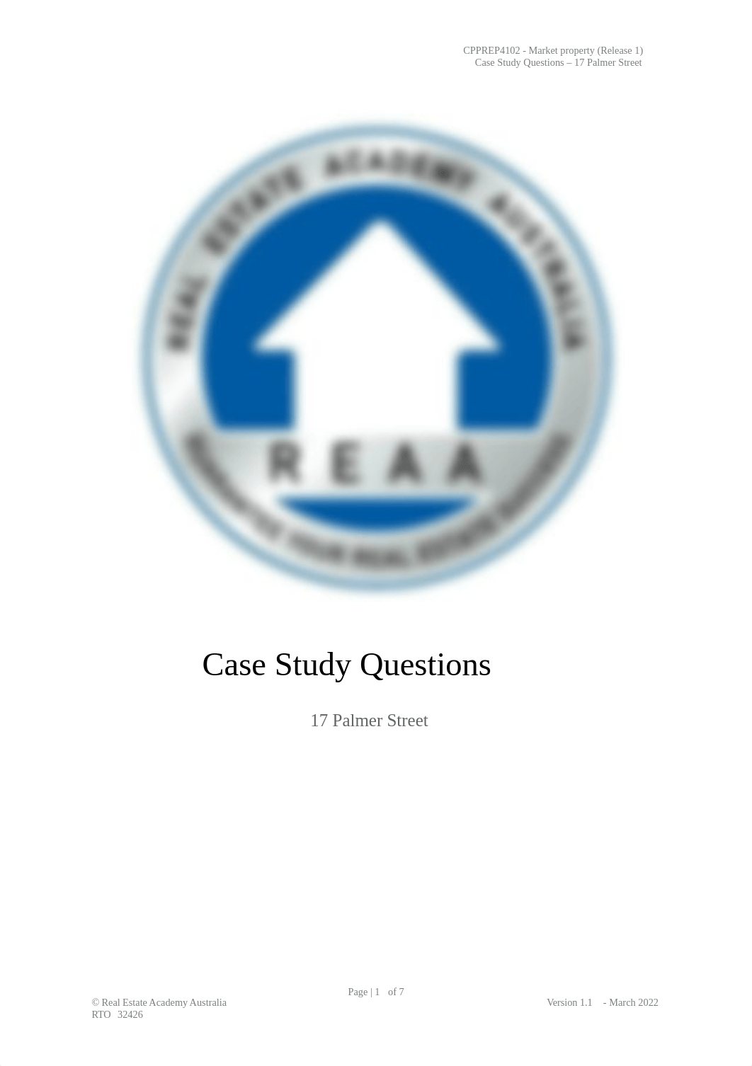 REAA - CPPREP4102 - Case Study 1 Questions (17 Palmer Street) v1.1.docx_d29r4xut8em_page1