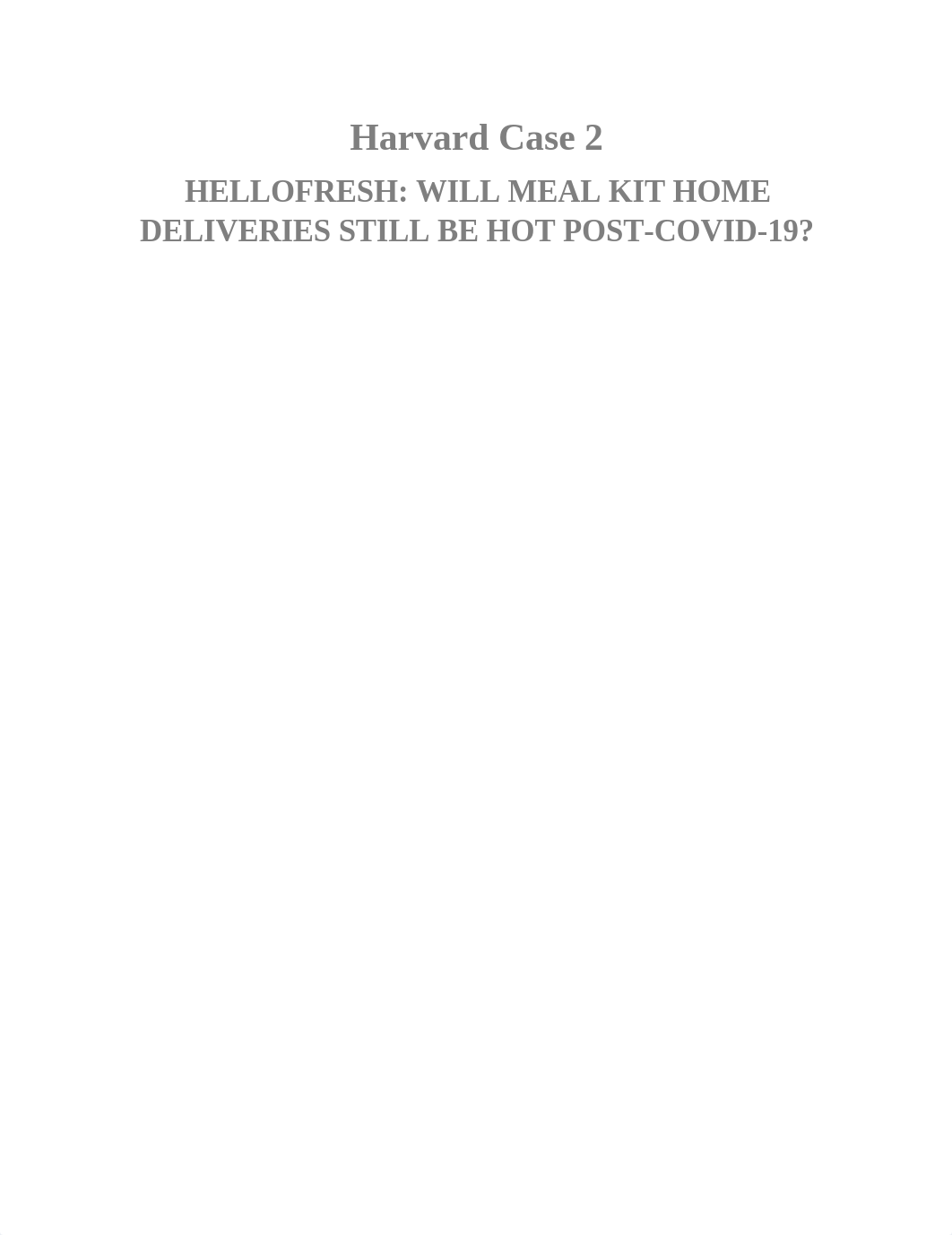 Week1 Harvard Case 2.docx_d29unh8l7ms_page1