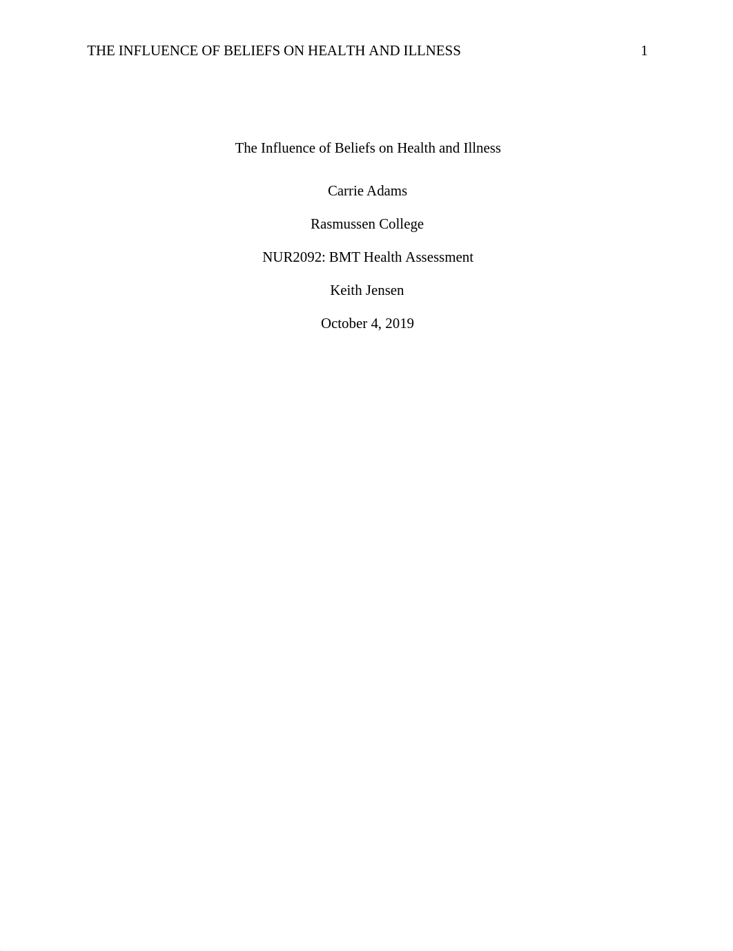 CAdams_The Influence of Beliefs on Health and Illness_100419.docx_d2aievnqr6s_page1