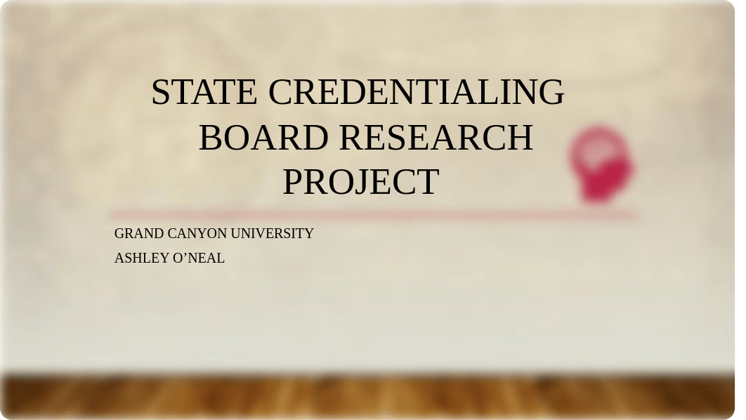 State Credentialing Board Research Project.pptx_d2b5tgxf9no_page1