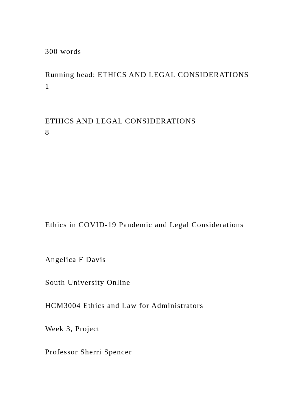 300 wordsRunning head ETHICS AND LEGAL CONSIDERATIONS          .docx_d2c0687joc9_page2