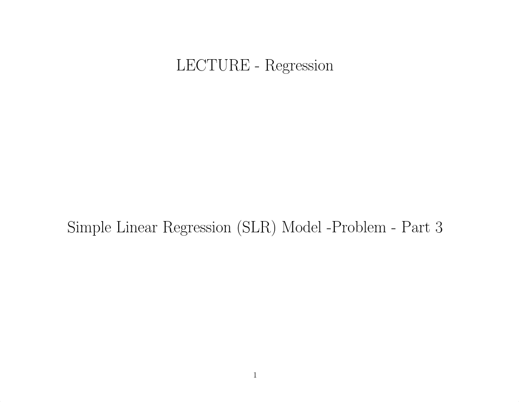 Apllied_Regression_Lecture_3_3_SLR.pdf_d2c9rsregxu_page1