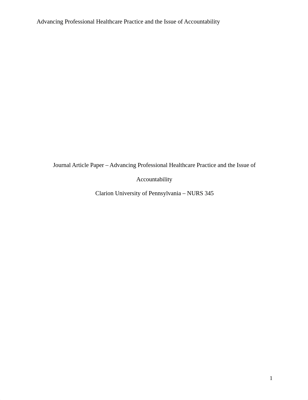 Journal Article Paper - Advancing Professional Healthcare Practice and the Issue of Accountability.d_d2dfmr32es9_page1