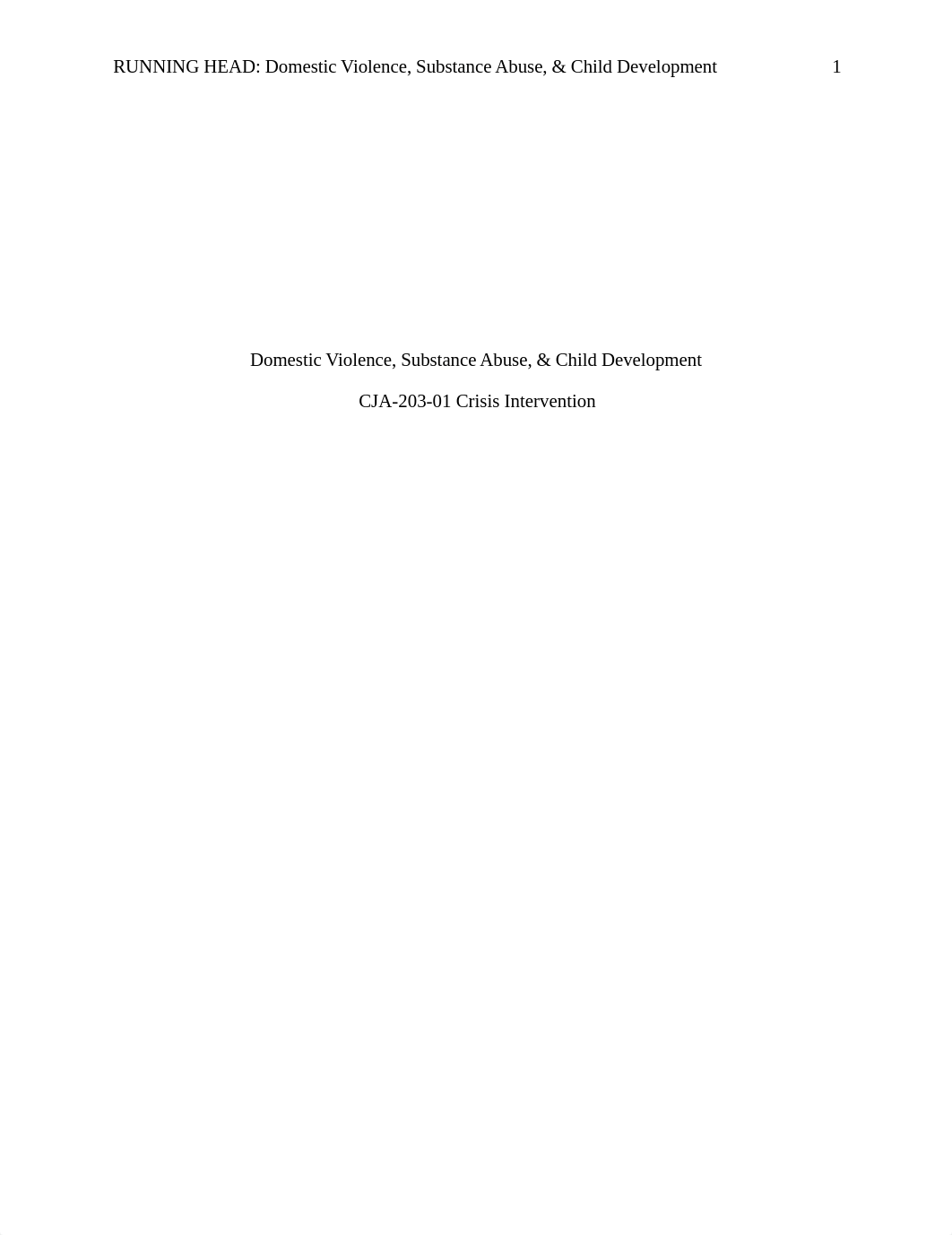 Crisis Intervention - Domestic Violence, Substance Abuse, & Child DevelopmentCH.doc_d2dkwz6jpgk_page1