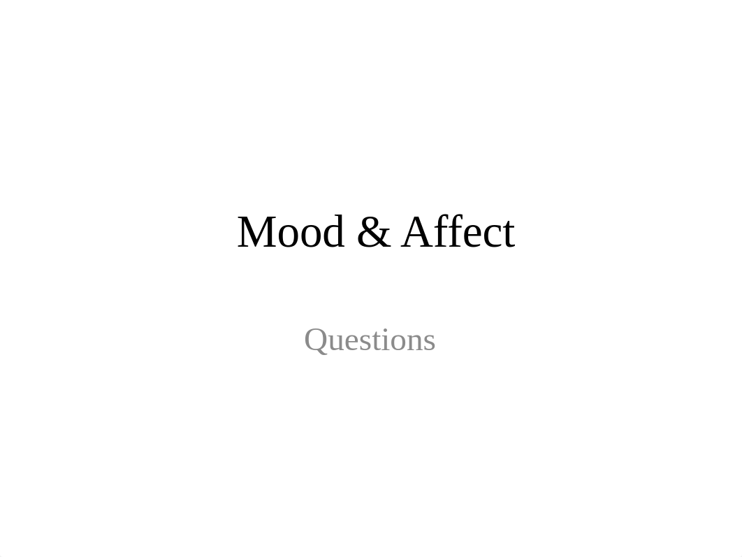 NCLEX questions Mood and Affect (1).pptx_d2dxtunz67d_page1