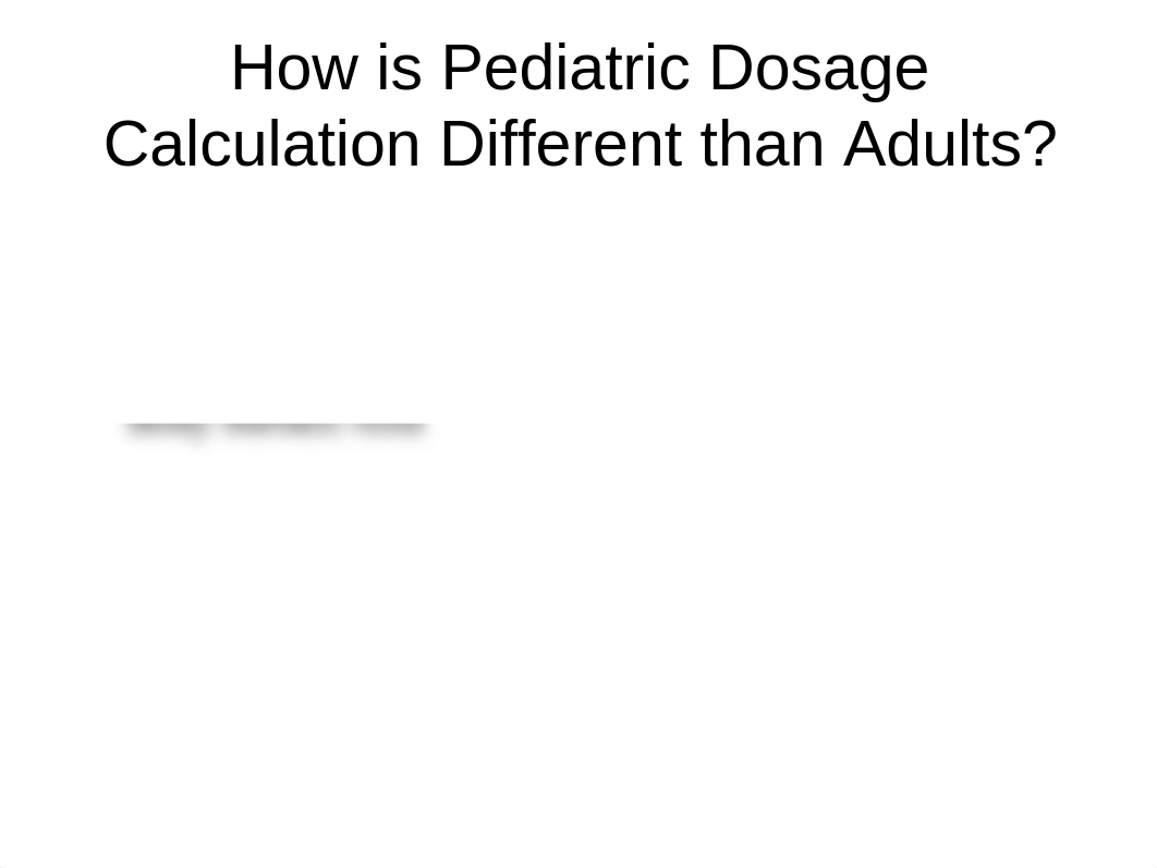 Pediatric Dosage Calculation Tutorial_d2e6iuj9gp9_page2