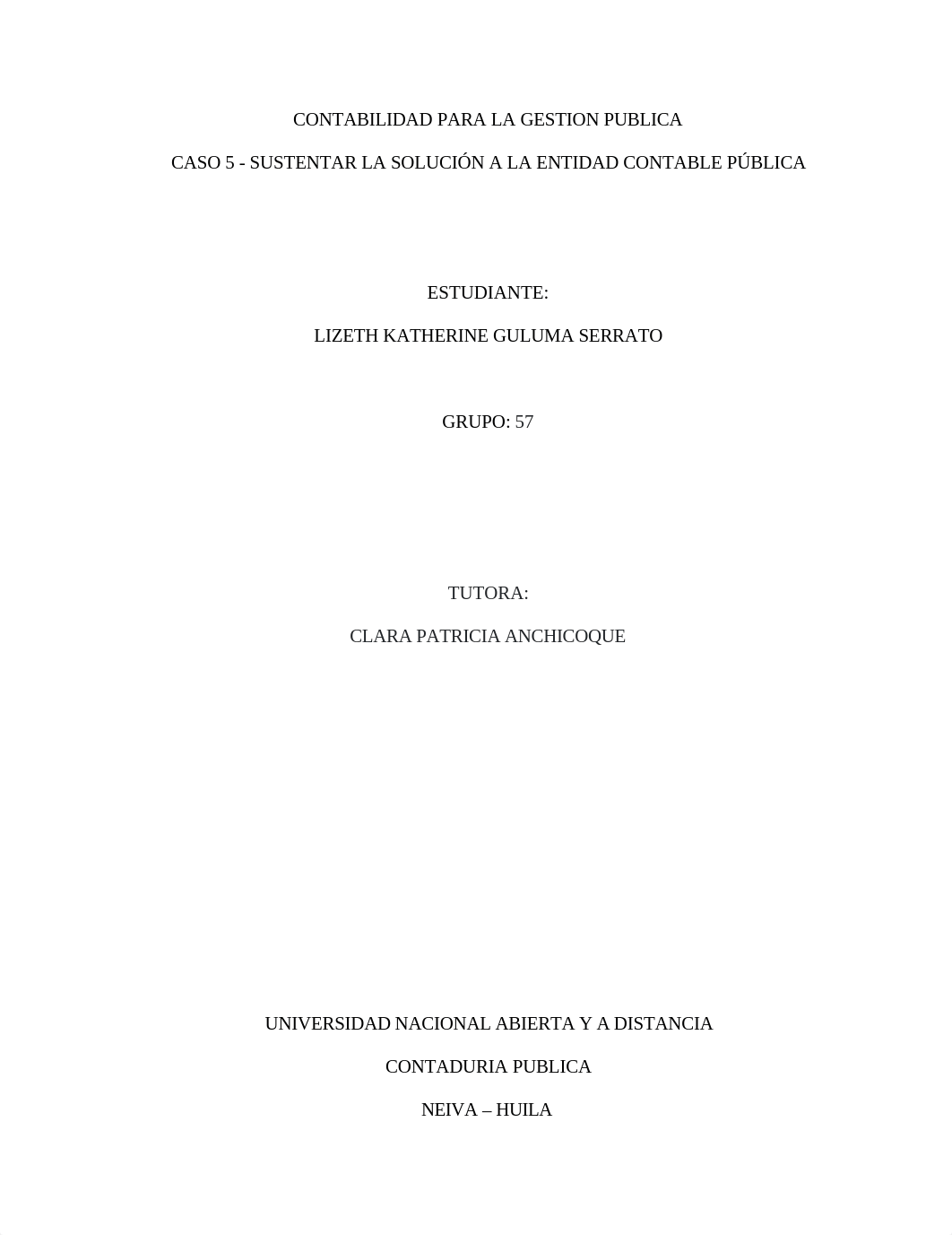 CASO 5 - SUSTENTAR LA SOLUCIÓN A LA ENTIDAD CONTABLE PÚBLICA_LIZETH.docx_d2eut5wal9r_page1