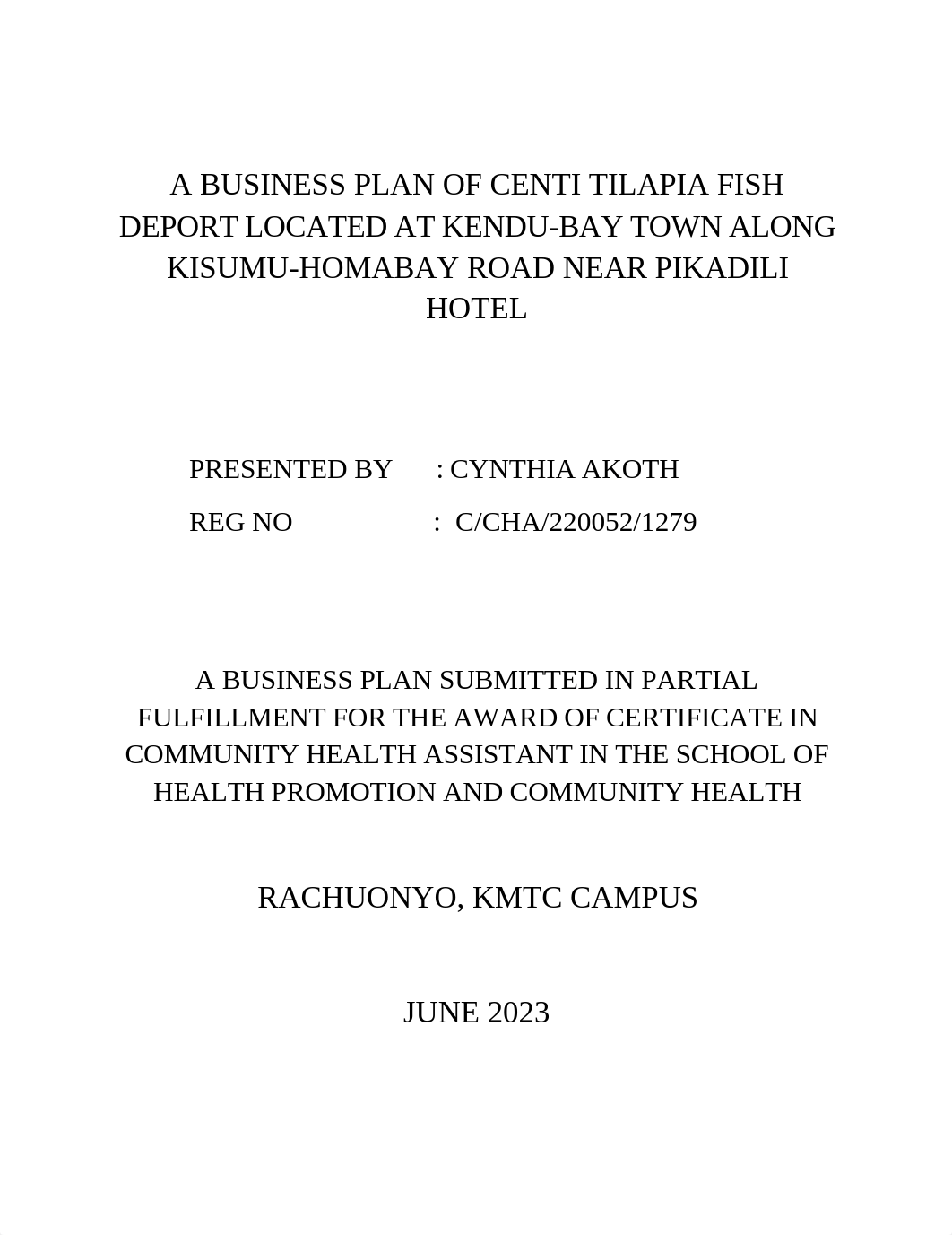 A BUSINESS PLAN OF CENTI TILAPIA FISH DEPORT LOCATED AT KENDU-BAY TOWN.docx_d2ewo0p449c_page1