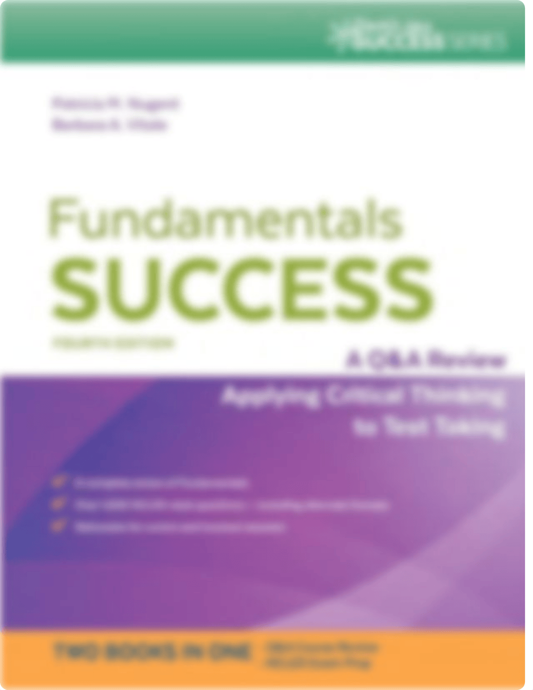 Fundamentals Success A Q&A Review Applying Critical Thinking to Test Taking, 4th Ed-1.pdf_d2fsz5ewxq8_page1