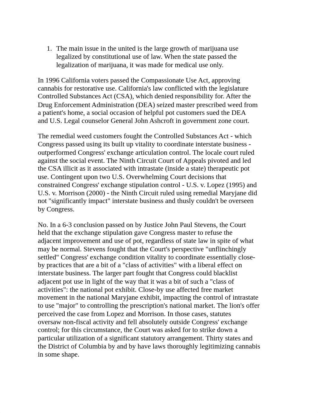 1.	The main issue in the united is the large growth of marijuana use legalized by constitutional use_d2g3wdxtq2m_page1