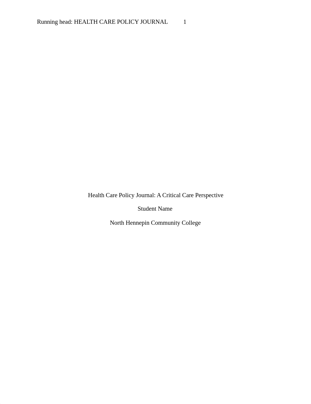 Health Care Policy Journal.docx_d2gd76q55st_page1