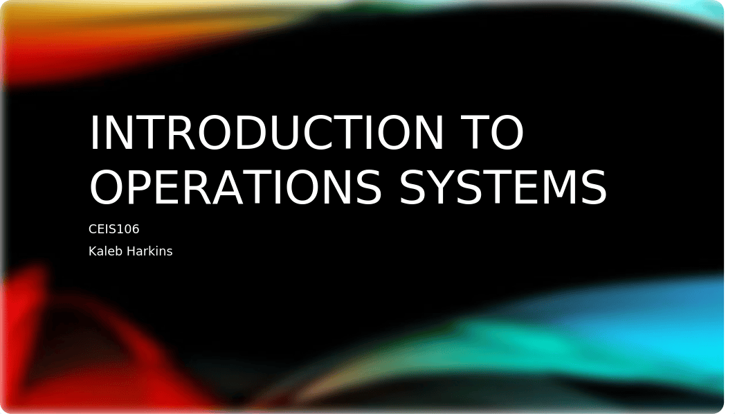 Introduction To Operating Systems Final Course Project (CEIS106).pptx_d2gkbi43owz_page1