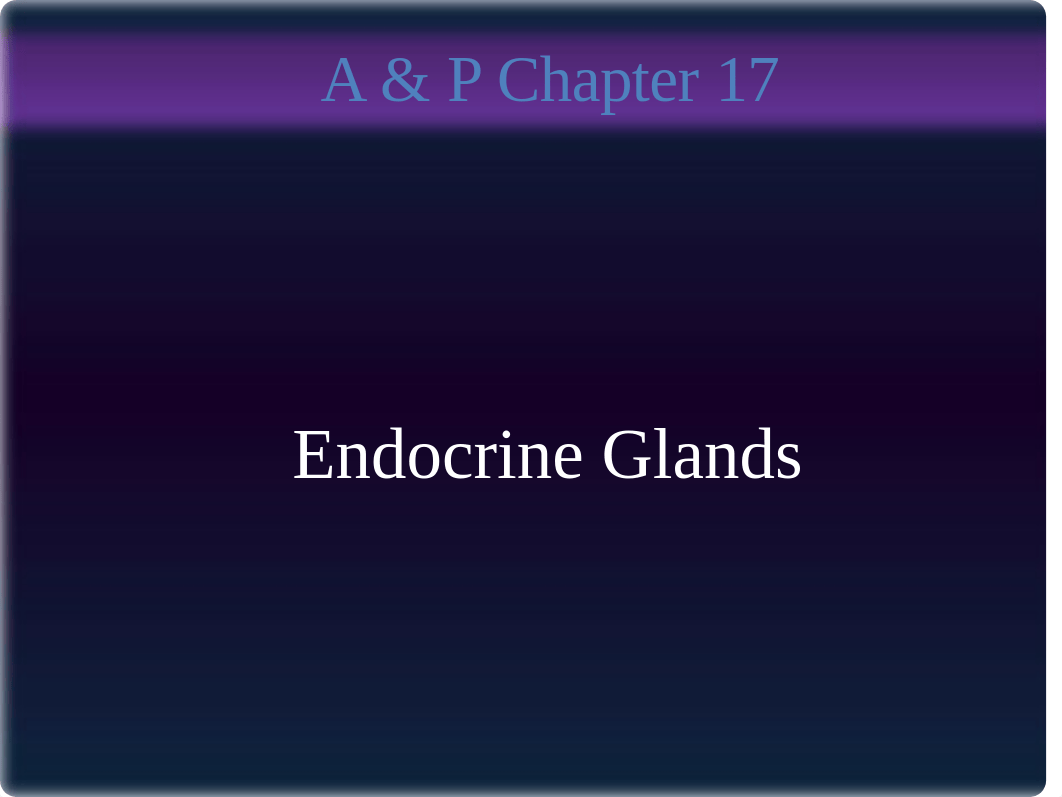 Homework Chapter 17 Endocrine Glands STD (1).pptx_d2glc1lzw29_page1