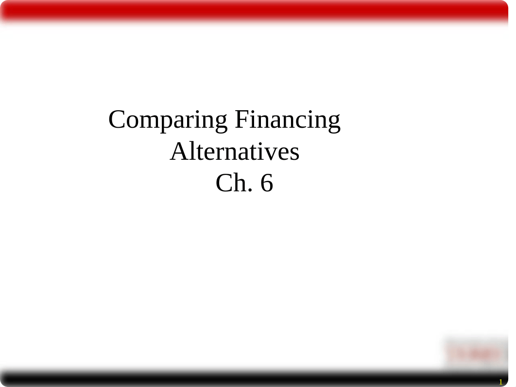 07+Comparing+Financing+Alternatives.pptx_d2gr027w0nk_page1