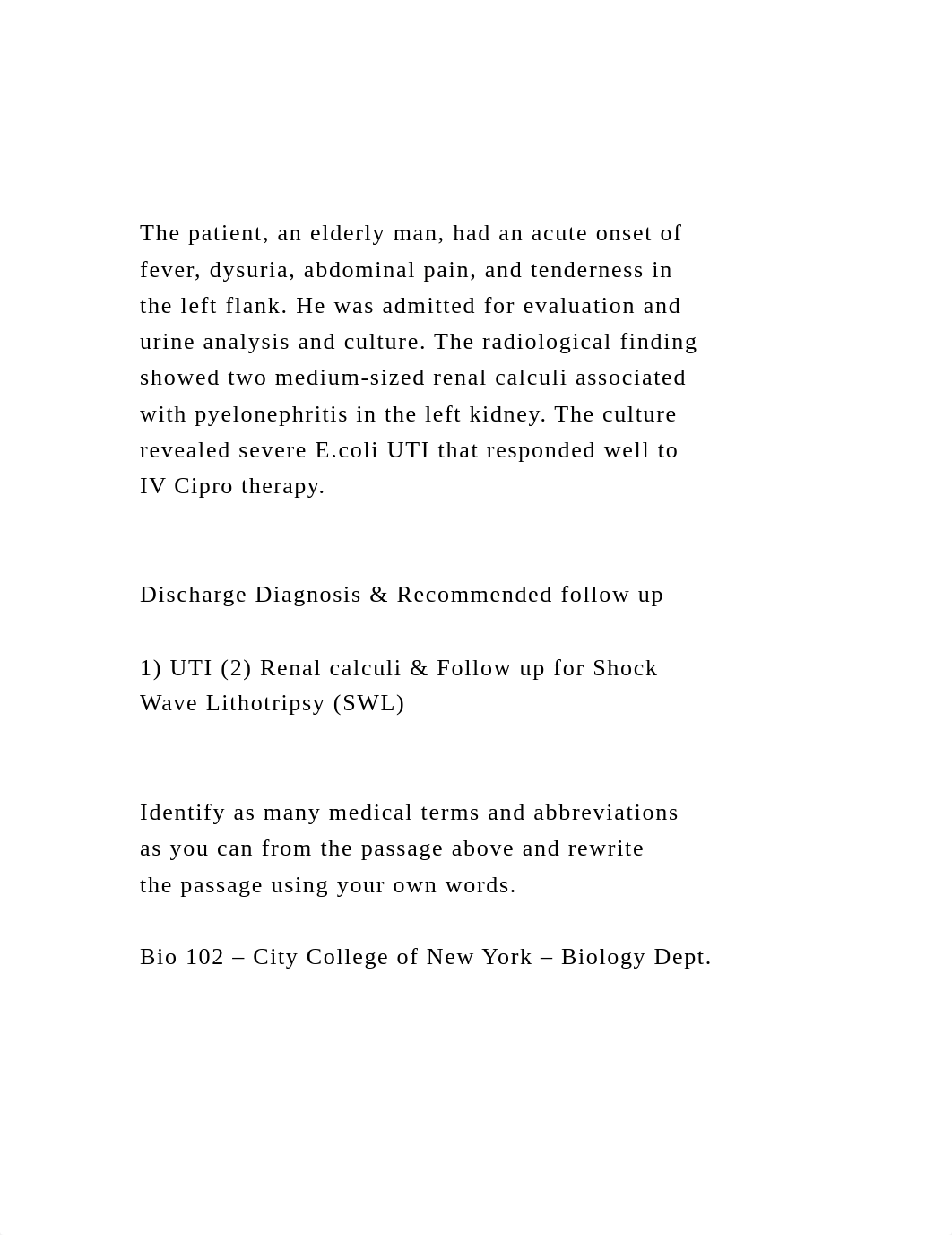 The patient, an elderly man, had an acute onset of fever, dysuri.docx_d2hj62zdizf_page2