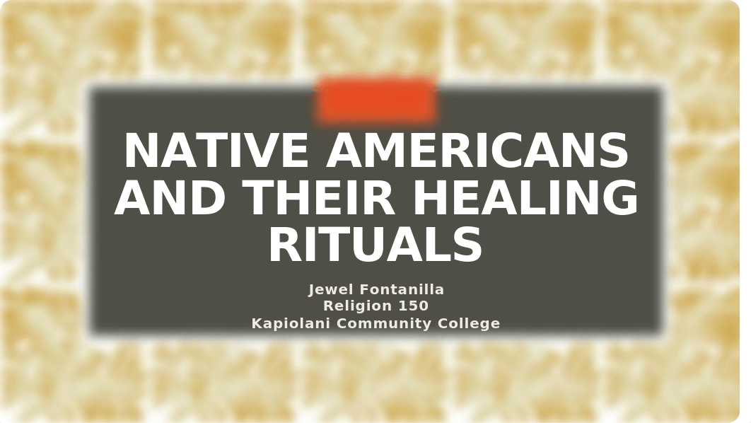 Native Americans And Their Healing Rituals.pptx_d2hq9us84bg_page1