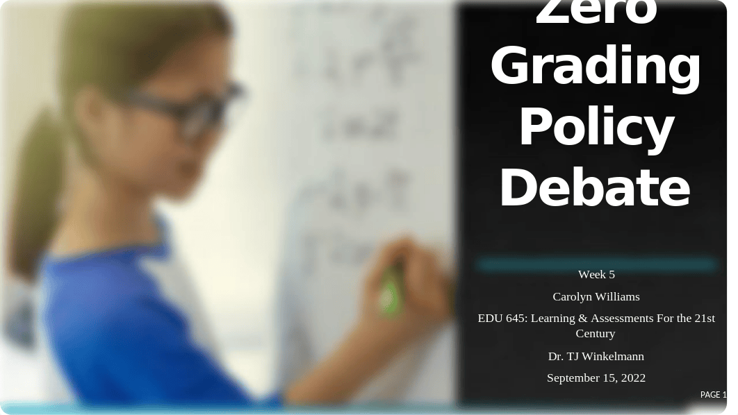 Week 5 Discussion No Zero Policy.pptx_d2icdgzg6dc_page1