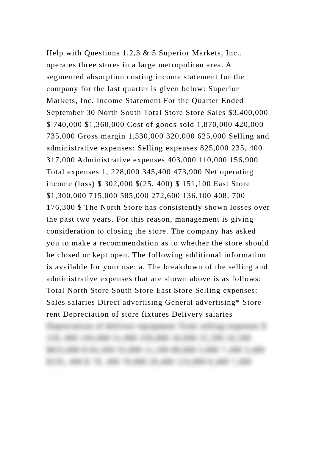 Help with Questions 1,2,3 & 5 Superior Markets, Inc., operates three.docx_d2ida4sutip_page2