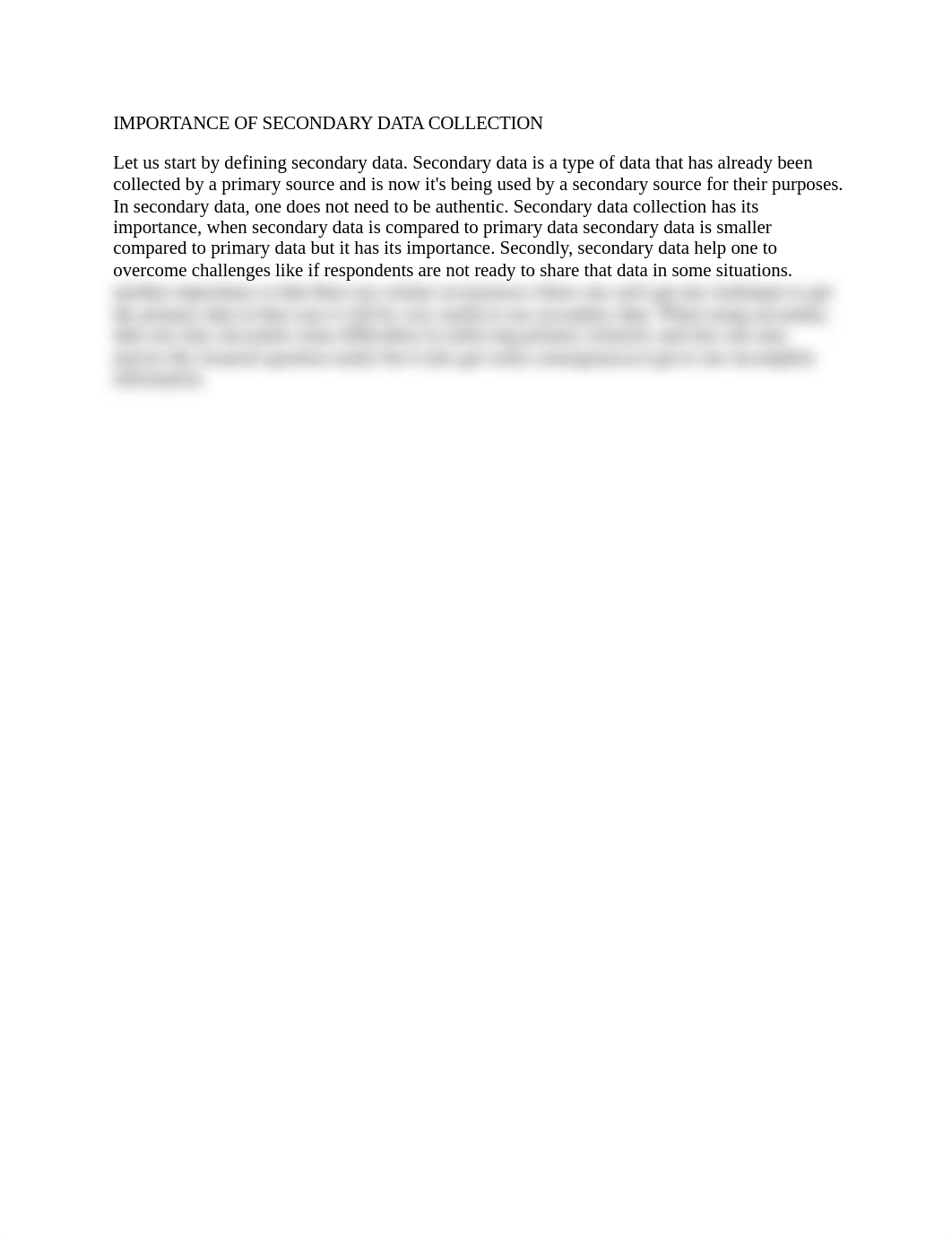 IMPORTANCE OF SECONDARY DATA COLLECTION Lets start by defining secondary data.Secondary data is a ty_d2jlozq05n4_page1