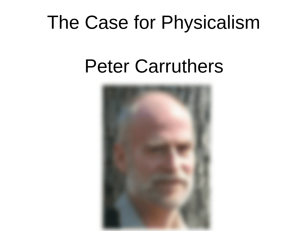 14Carruthers-TheCaseforPhysicalism_d2kb3ha0vbr_page1