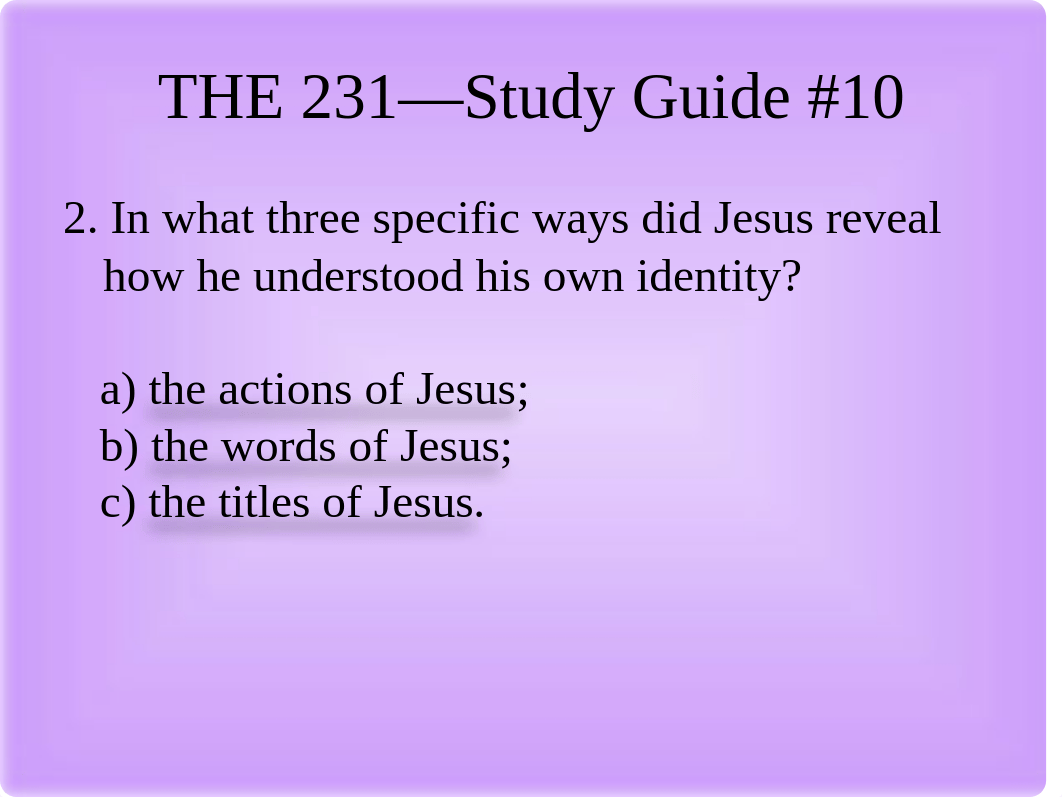 T231--SG10--Person of Jesus .ppt_d2kzat0o87b_page3