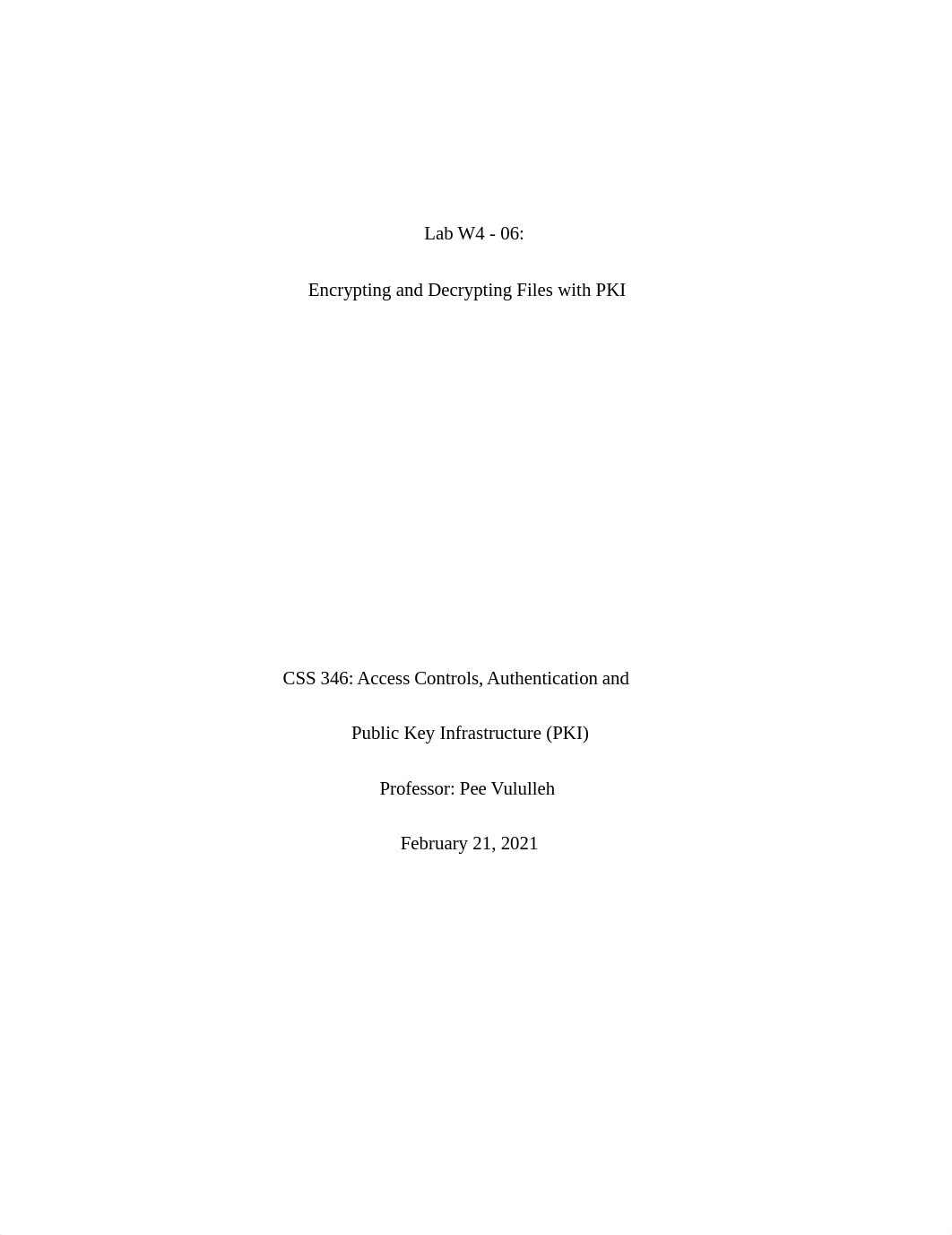 do W5 Lab 08 -Encrypting and Decrypting Files with PKI.docx_d2l5aqimzsp_page1