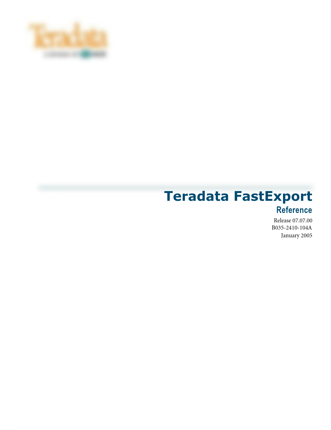 Teradata FastExport - Reference v07.07.00.pdf_d2lqbtiy8qt_page1