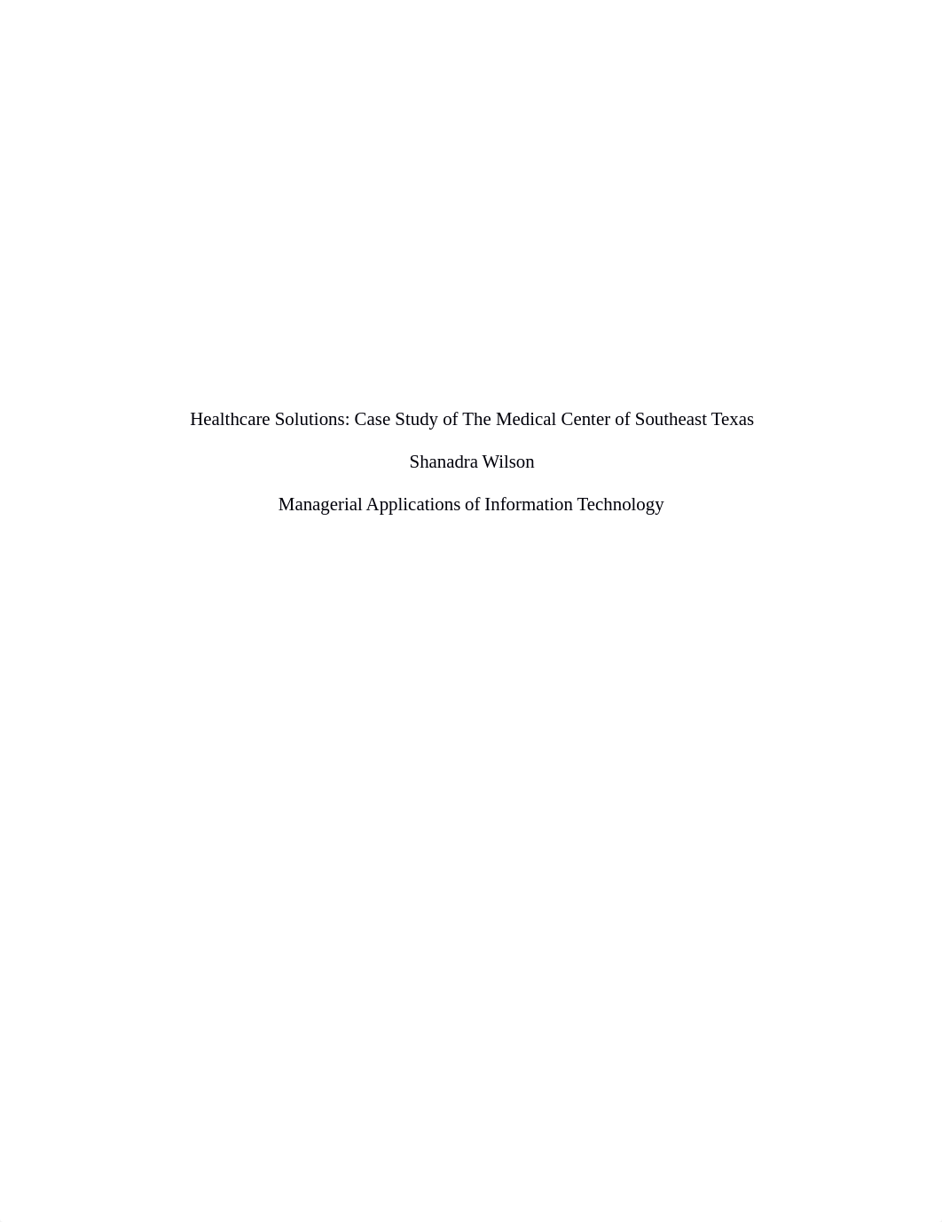 Case Study of The Medical Center of  Southeast Texas_d2lxmgpnu0m_page1