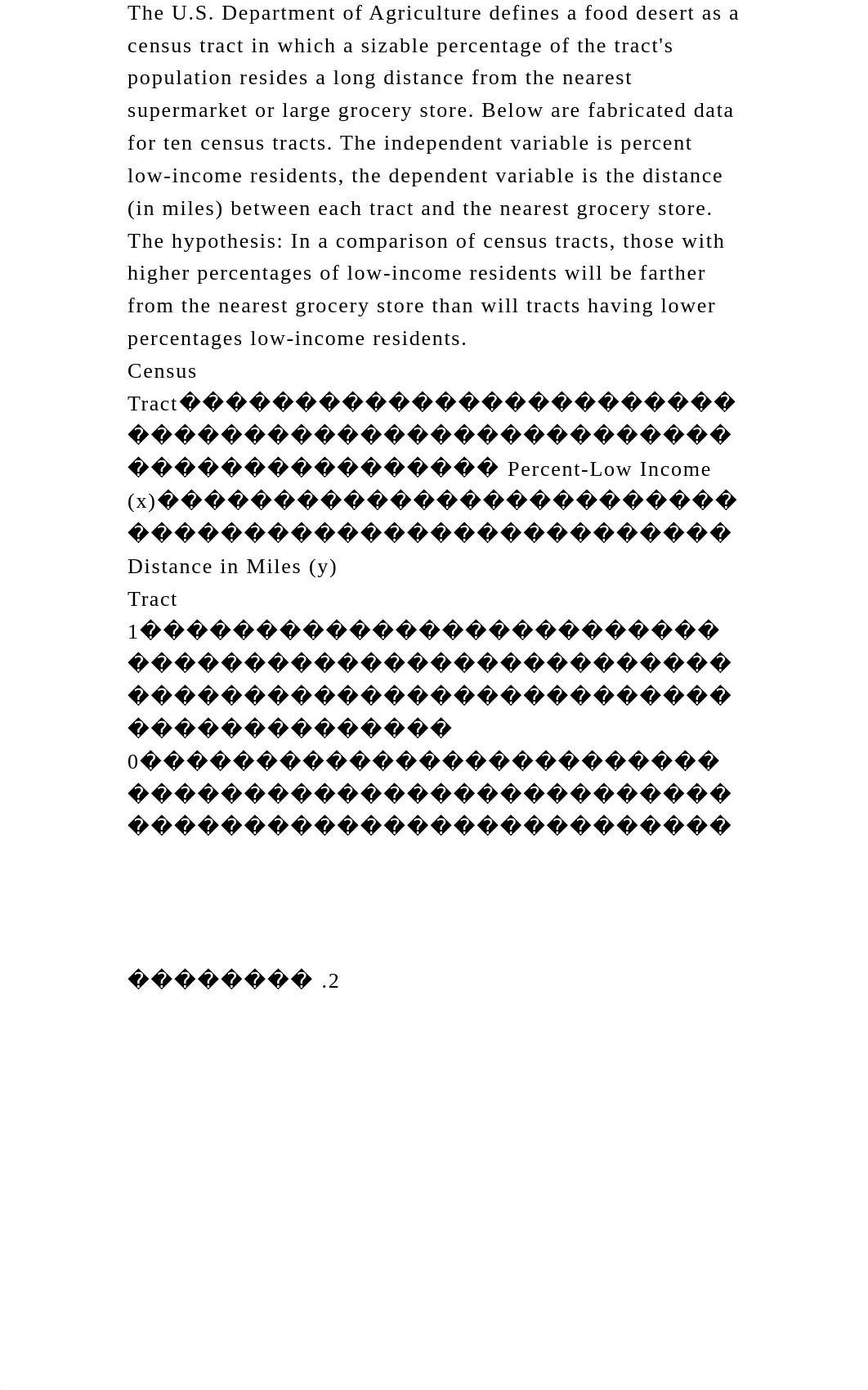 The U.S. Department of Agriculture defines a food desert as a census.docx_d2m8v2aygd1_page2