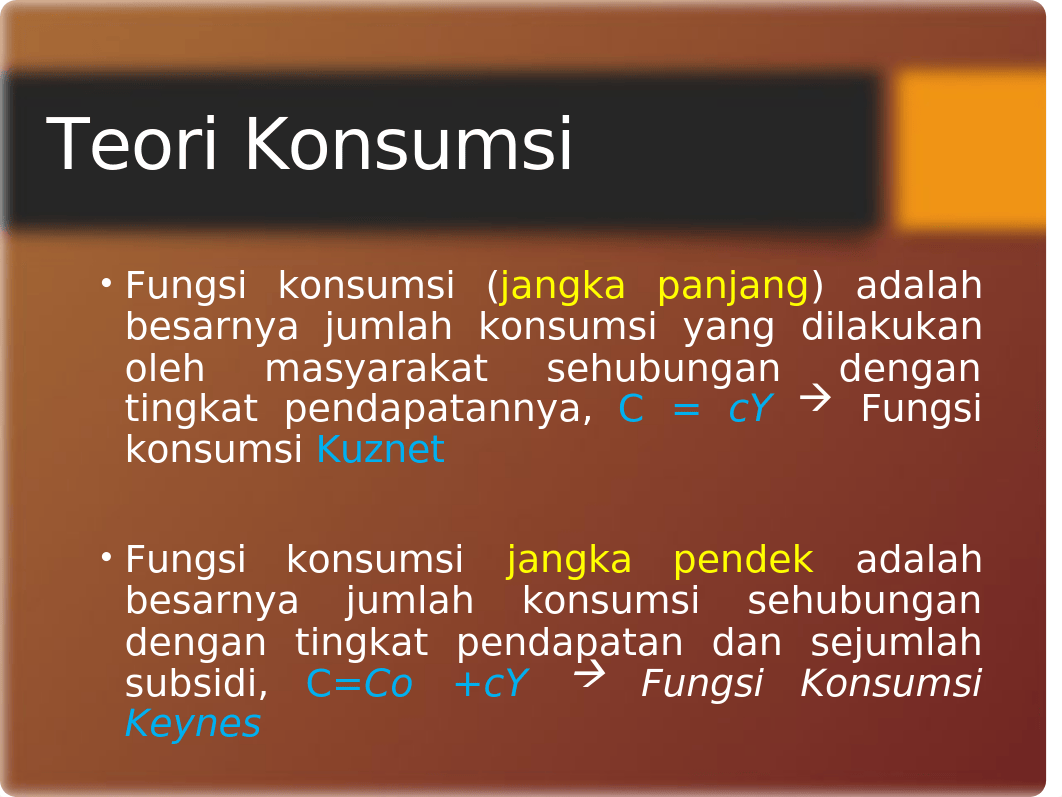 Konsumsi & Investasi_Perkuliahan 4.ppt_d2mkw6fizo3_page3