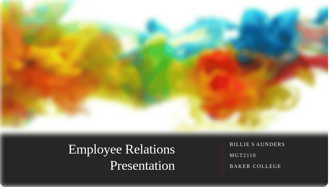 Employee Relations Presentation-Saunders.pptx_d2nhpims08u_page1