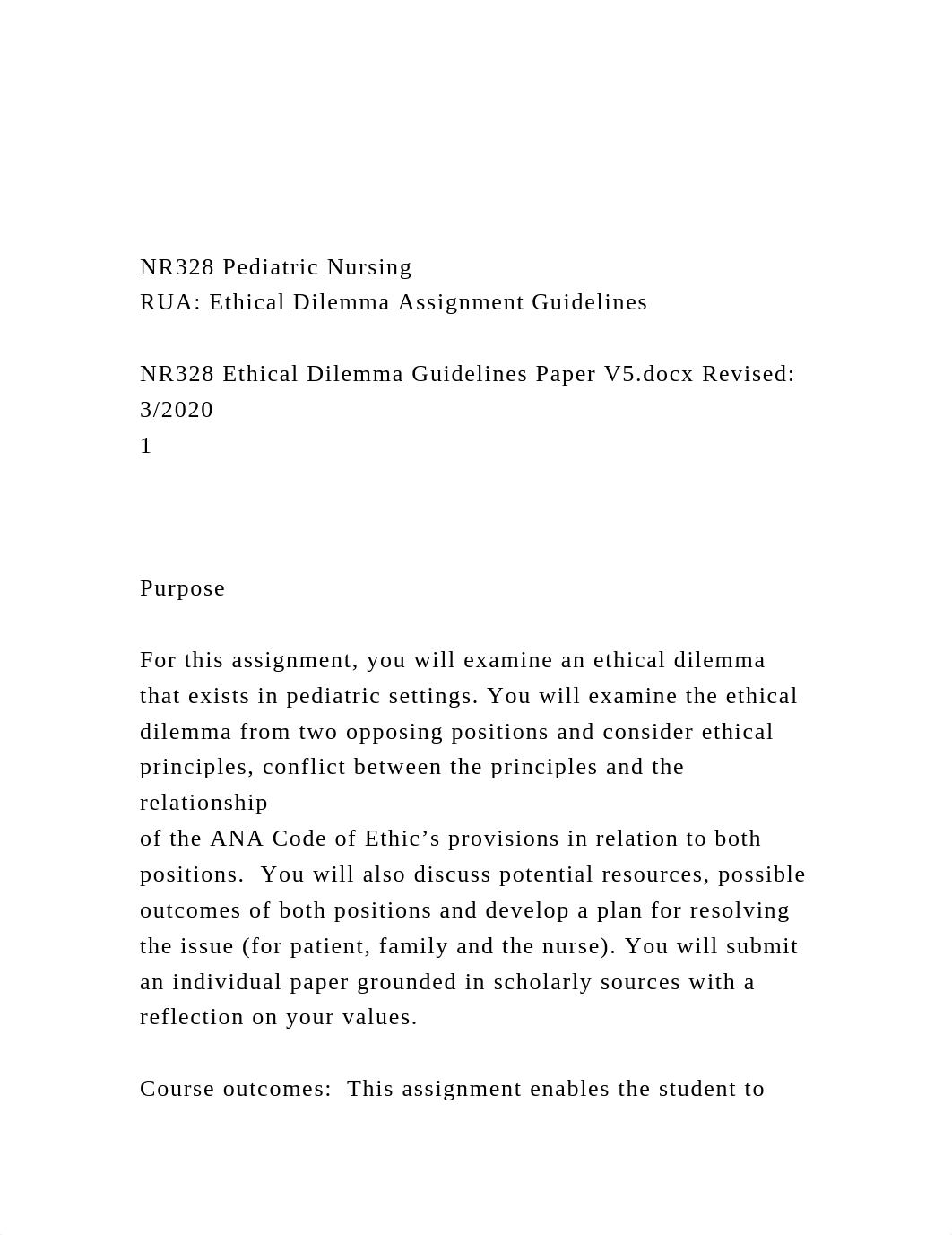 NR328 Pediatric Nursing RUA Ethical Dilemma Assignment Guid.docx_d2oh6yakea2_page2