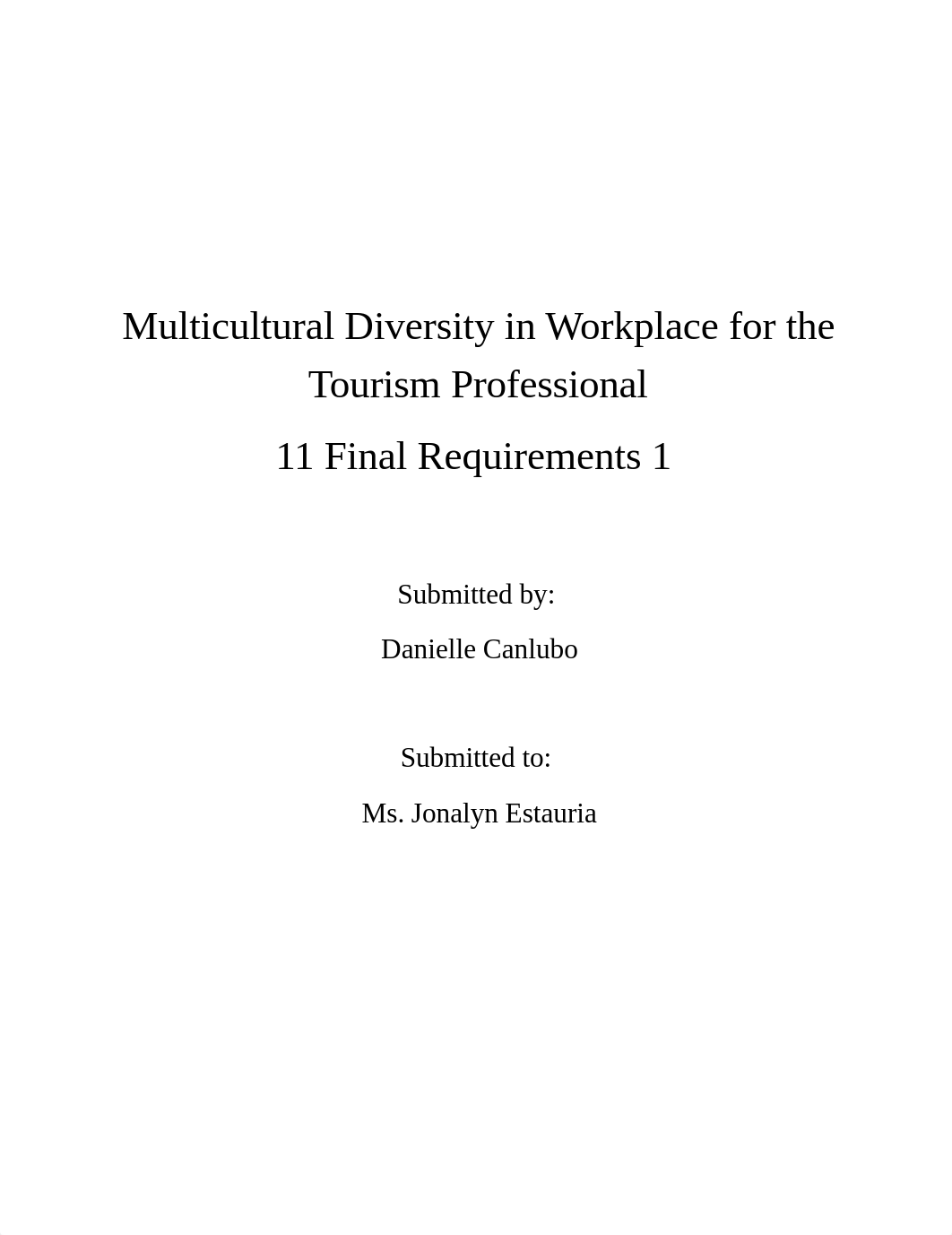 Multicultural Diversity in Workplace for the Tourism Professiona1.docx_d2omug778y6_page1