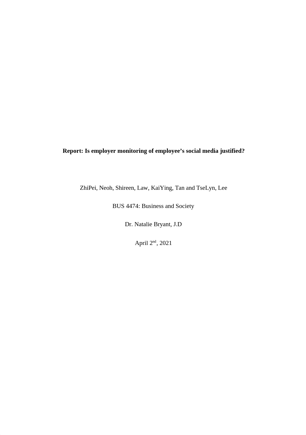 Is employer monitoring of employee social media justified Report.docx_d2p7pw615c0_page1