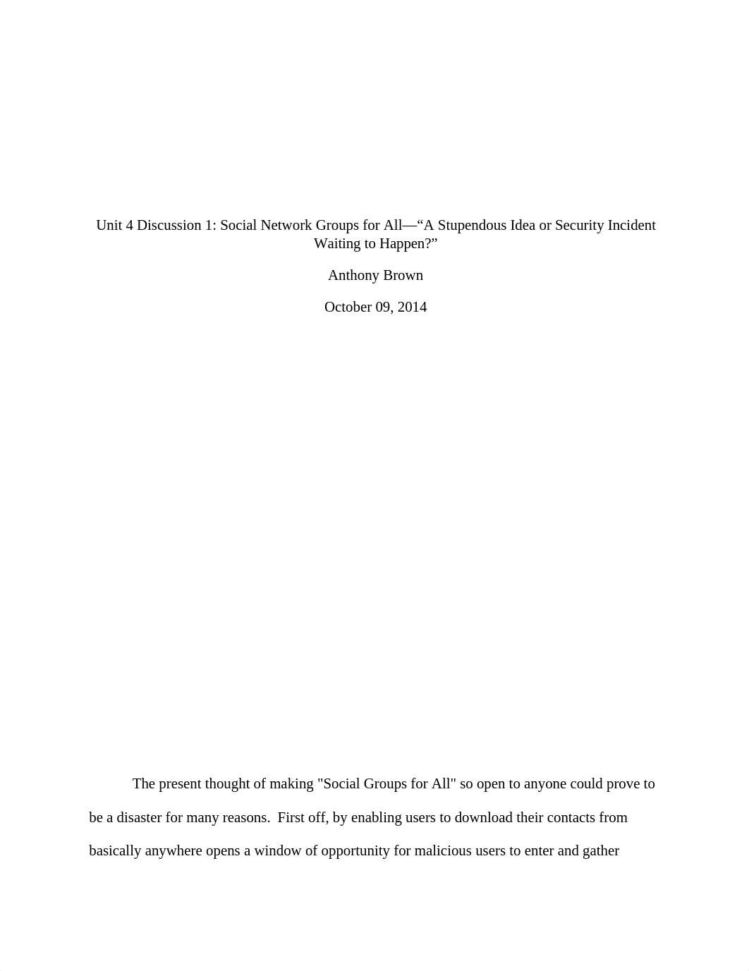 Unit 4 Discussion 1 - Social Network Groups for All—"A Stupendous Idea or Security Incident_d2pg2jkjgud_page1